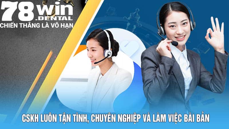 Trang Chủ 11 CSKH luôn tận tình, chuyên nghiệp và làm việc bài bản